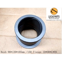 Bush 90*120*105mm /150 Flange ID*OD*L*FD